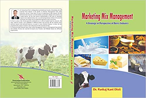 Marketing Mix Management A Strategy in Perspective of Dairy Industry ...